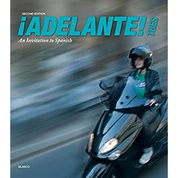 Pre-Owned Adelante 2e Tres Student Edition (Spiral-bound) 1618578979 9781618578976