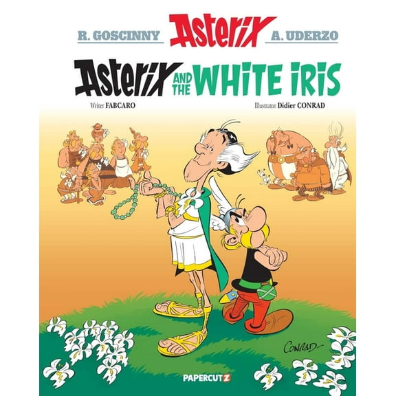 Asterix: Asterix Vol. 40: Asterix and the White Iris , Book 40, (Hardcover)