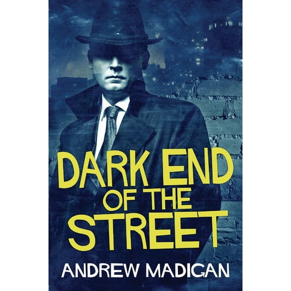 Dark End Of The Street, (Paperback)
