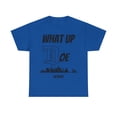 thumbnail image 2 of What Up Doe Unisex Cotton Tee by Bougie Trash Store, 2 of 6