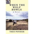 thumbnail image 1 of When the Wolf Howls, 1 of 1