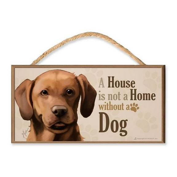 Dog "A House is Not a Home without a Dog" (v3) Dog Sign / Plaque featuring the art of Scott Rogers