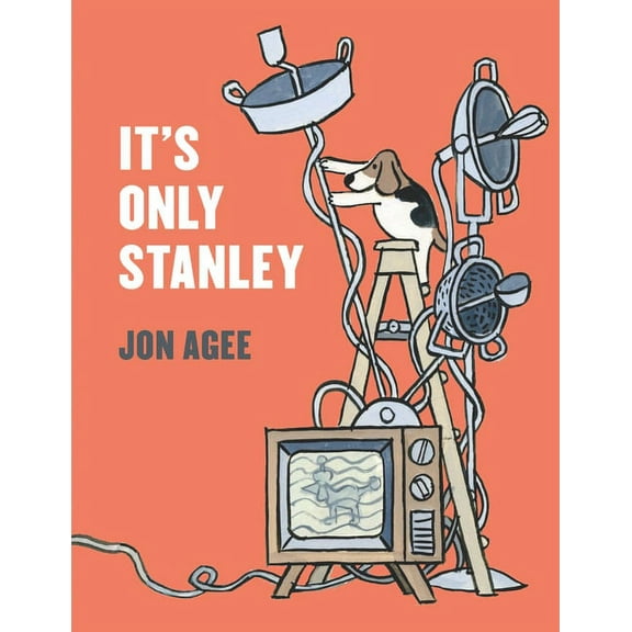 It's Only Stanley, (Hardcover)
