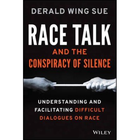 ISBN 9781118958728 product image for Race Talk and the Conspiracy of Silence: Understanding and Facilitating Difficul | upcitemdb.com