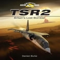 thumbnail image 1 of TSR2 - Britain's Lost Bomber, 1 of 1