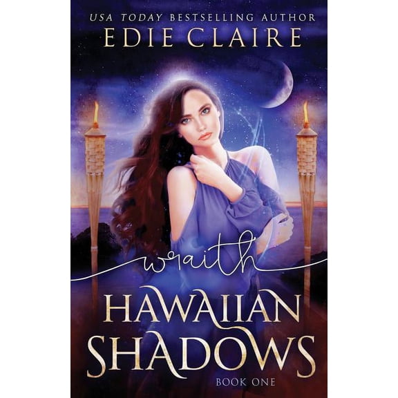 Hawaiian Shadows Wraith (Hawaiian Shadows, Book One), Book 1, (Paperback)