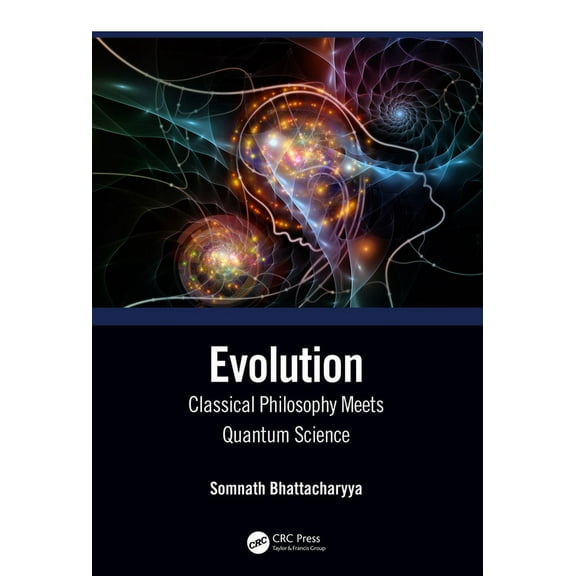 Evolution: Classical Philosophy Meets Quantum Science, (Hardcover)