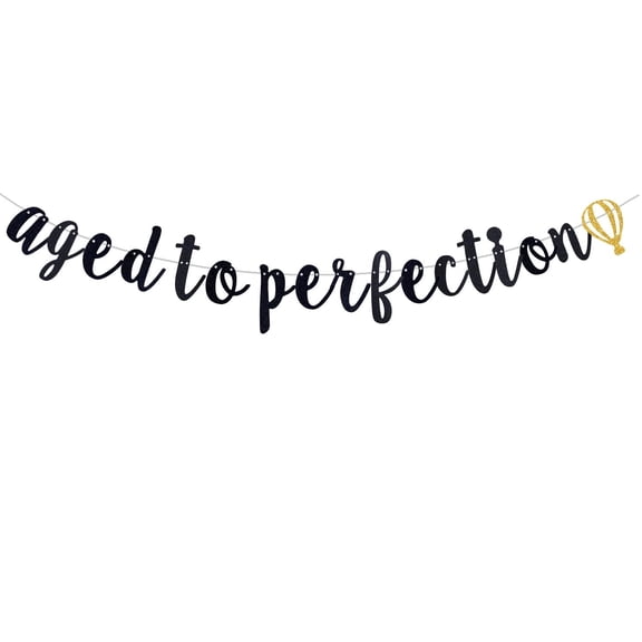 Black Glittery Aged to Perfection Banner for 30th 40th 50th 60th 70th 80th 90th 100th Birthday Anniversary Party Decorations (Pre-Strung)