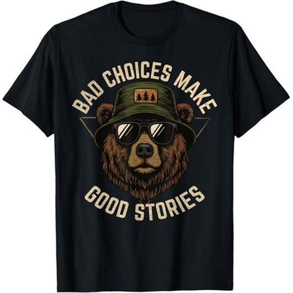 Velto Graphic Vintage Bear Bad Choices Make Good Stories T-Shirt All Size S-5XL