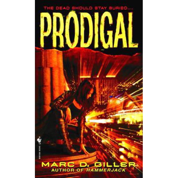 Pre-Owned Prodigal (Mass Market Paperback) 0553587870 9780553587876
