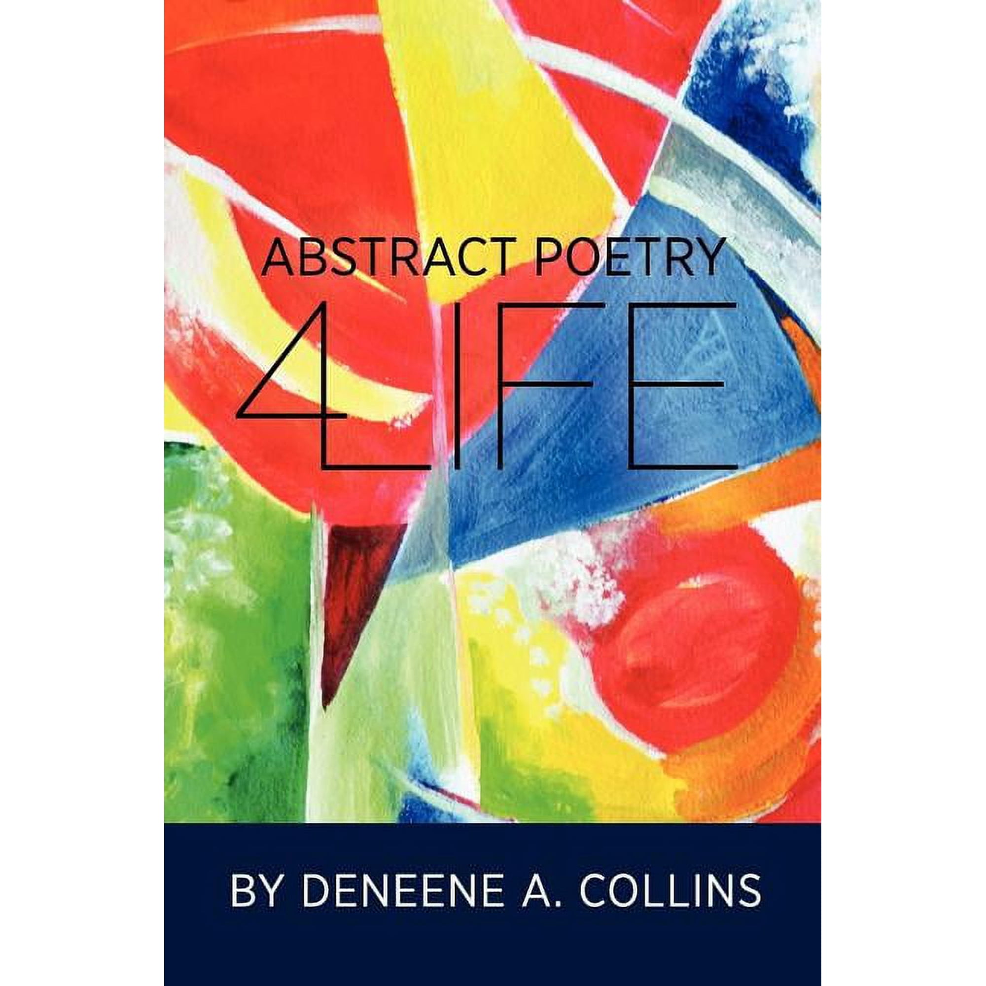 Abstract Poetry 4 Life (Paperback)