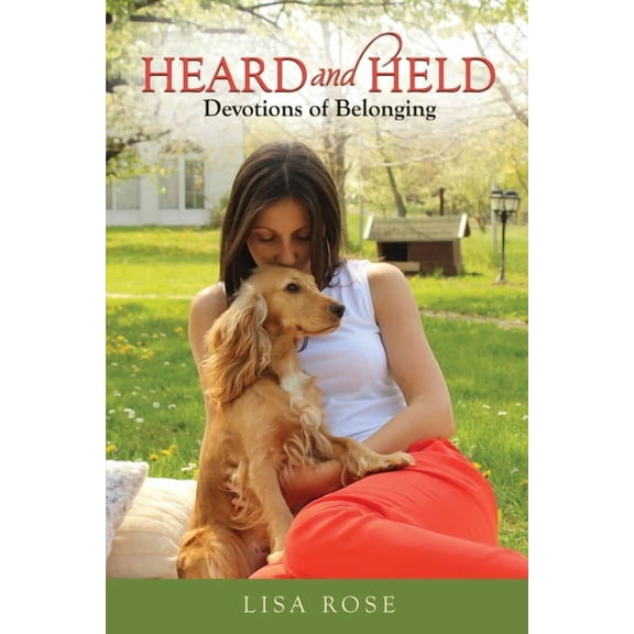 Heard and Held: Devotions of Belonging, (Paperback)