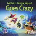 thumbnail image 1 of Melva'S Magic Wand Goes Crazy, 1 of 2