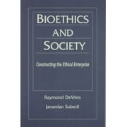 Angle View: Bioethics and Society: Constructing the Ethical Enterprise [Paperback - Used]