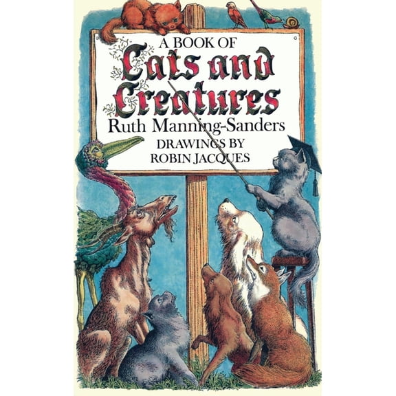 A Book of Cats and Creatures, (Hardcover)