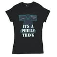 thumbnail image 5 of It's a Philly Thing Funny T-Shirt Philadelphia Championship City of Brotherly Love Football League Fan Women's Tee, 5 of 7