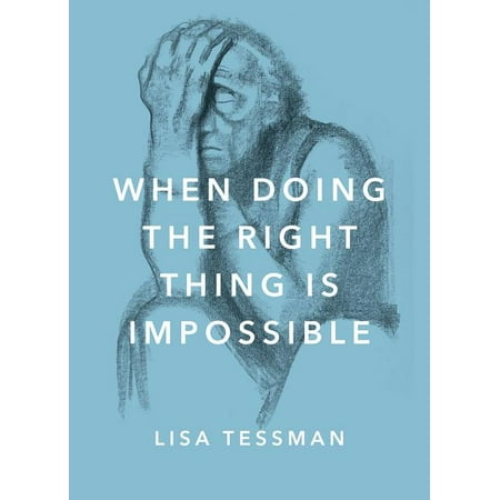 UPC: 9780190657581 | Philosophy in Action: When Doing the Right Thing Is Impossible (Hardcover)