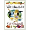 thumbnail image 1 of The Scottish Food Bible, 1 of 1