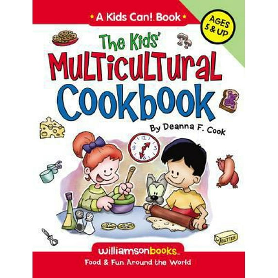 Pre-Owned The Kids' Multicultural Cookbook (Kids Can!) (Hardcover) 0824968174 9780824968175