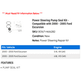 thumbnail image 2 of Power Steering Pump Seal Kit - Compatible with 2000 - 2005 Ford Excursion 2001 2002 2003 2004, 2 of 2
