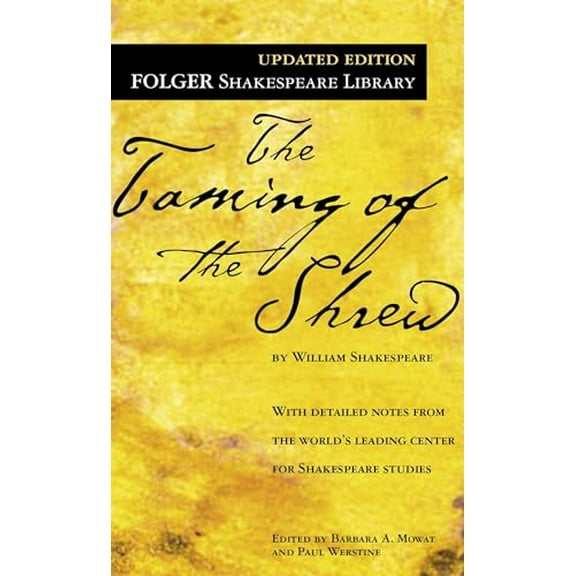 Pre-Owned The Taming of the Shrew (Mass Market Paperback) 074347757X 9780743477574