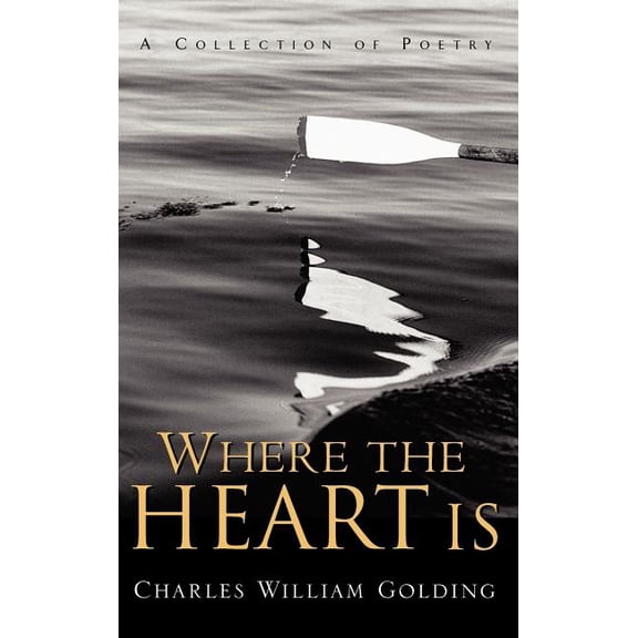 Where the Heart Is, (Hardcover)