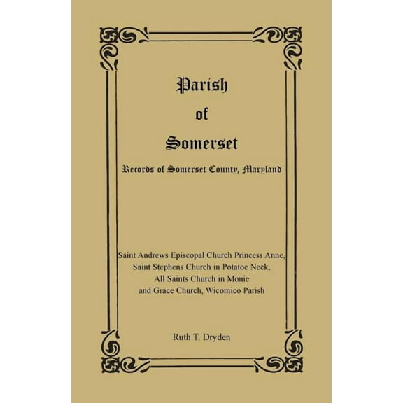 Parish of Somerset: Records of Somerset County, Maryland