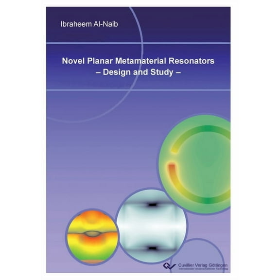 Novel Planar Metamaterial Resonators - Design and Study (Paperback)
