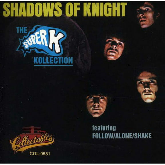 Shadows of Knight - Super K Kollection - Music & Performance - CD