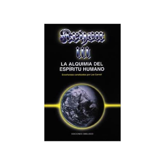 Kryon III OBELISCO La alquimia del espíritu humano