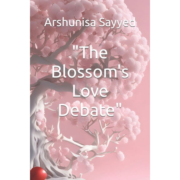 "The Blossom's Love Debate", (Paperback)