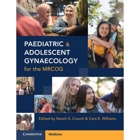 Paediatric and Adolescent Gynaecology for the MRCOG, (Paperback)