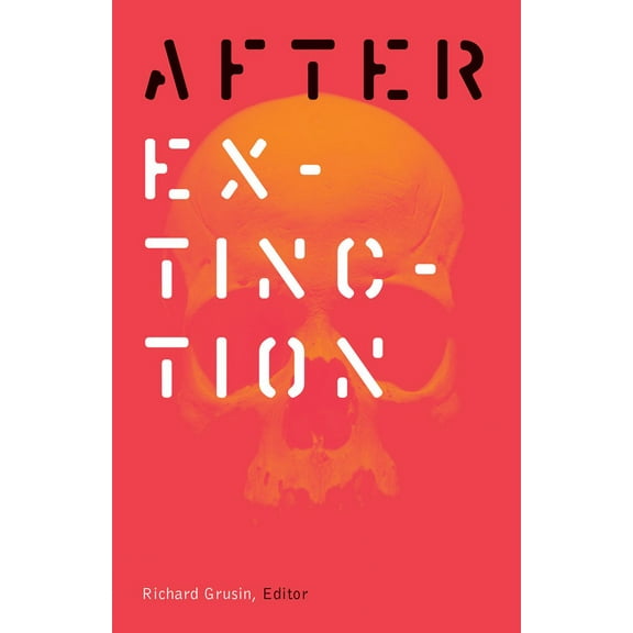 21st Century Studies: After Extinction (Paperback)