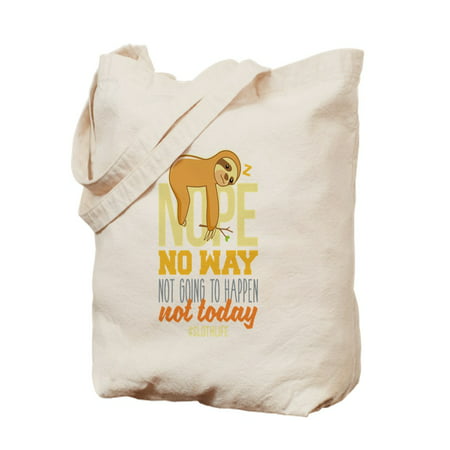 CafePress - Nope No Way Not Going To Happen Today Slo - Natural Canvas Tote Bag, Cloth Shopping (Best Way Go Natural)