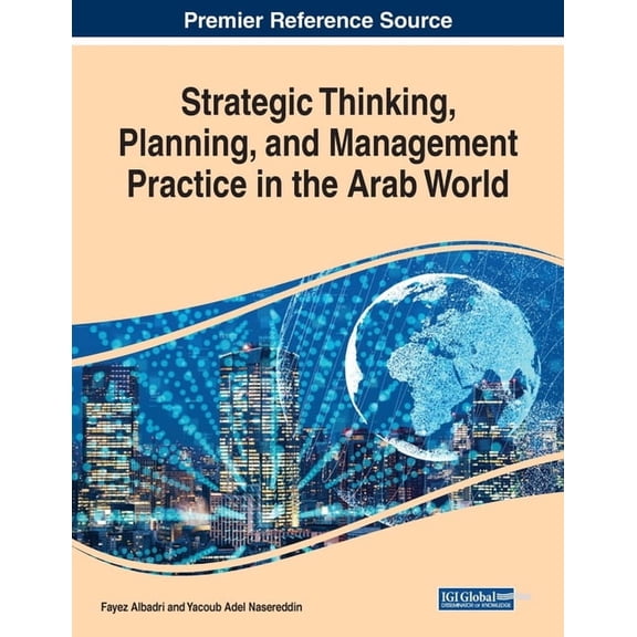 Strategic Thinking, Planning, and Management Practice in the Arab World (Paperback)