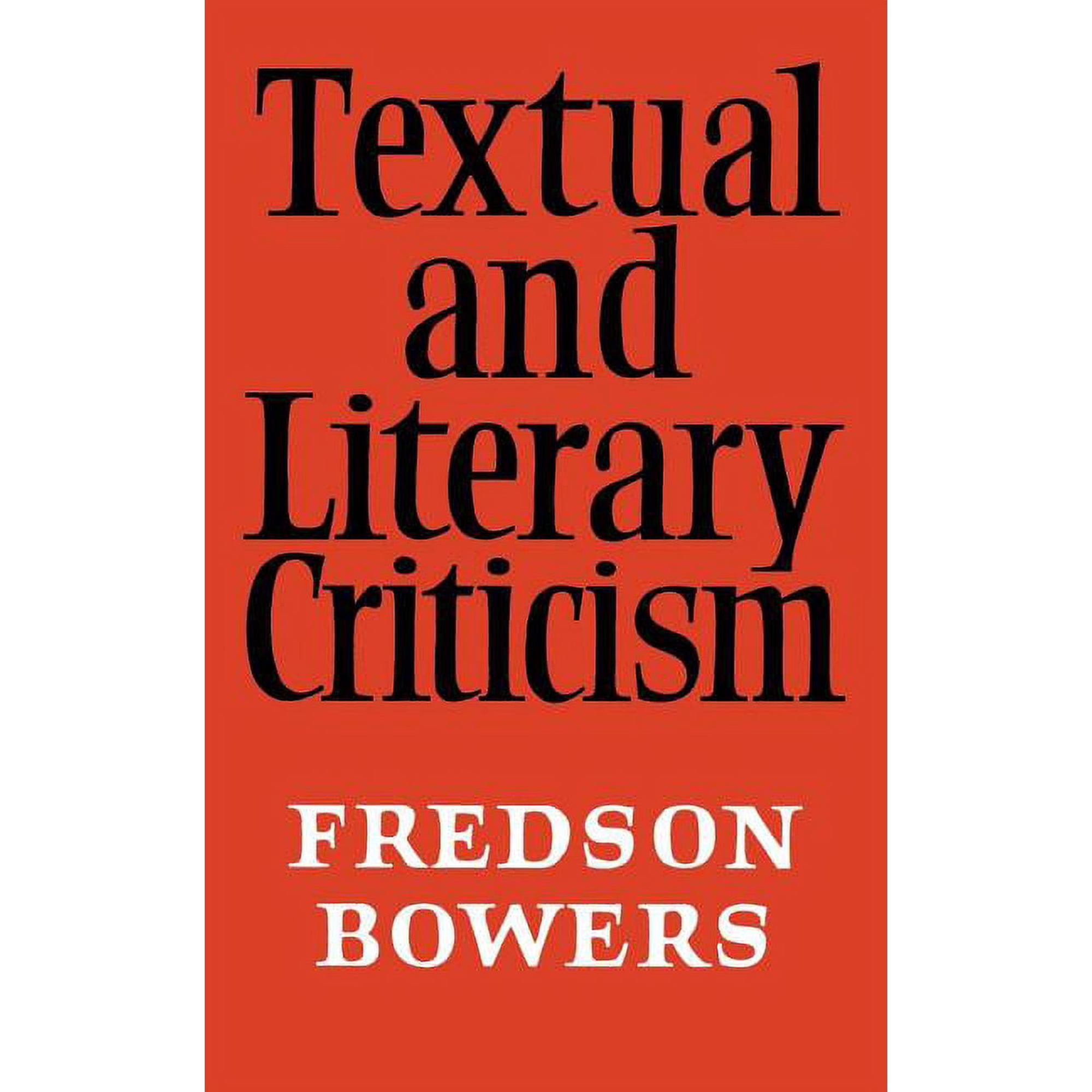 Textual and Literary Criticism (Paperback)