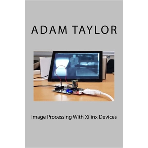 Pre-Owned Image Processing With Xilinx Devices
