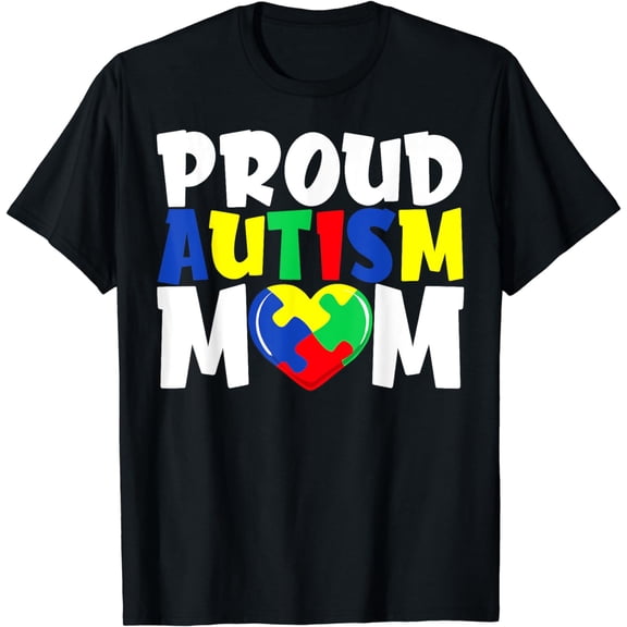 Autism Mom Shirt Autism Awareness Shirt Mom Proud Autism Mom T-Shirt