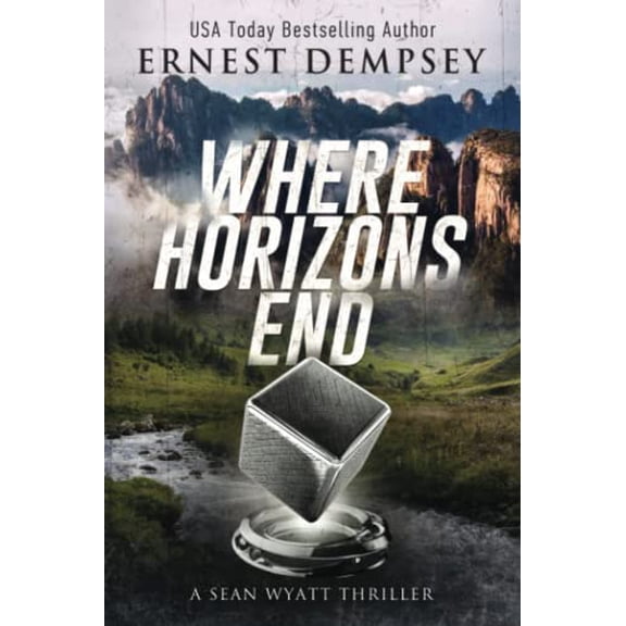 Pre-Owned Where Horizons End: A Sean Wyatt Archaeological Thriller (Paperback) 0996312285 9780996312288