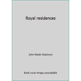 thumbnail image 1 of Pre-Owned Royal residences (Hardcover) 0356079082 9780356079080, 1 of 1