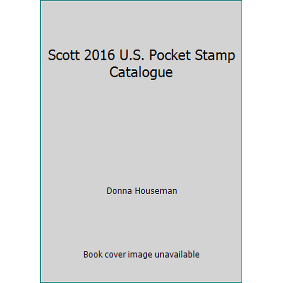 Pre-Owned Scott Pocket Catalgoue: 2016 Scott U.S. Stamp Pocket Catalogue (Series #2016) (Hardcover)