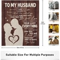 thumbnail image 2 of LHSHID Husband Gifts Romantic Gifts for Him Husband Husband Gifts from Wife Birthday Gifts for Husband Anniversary Wedding Gifts for Him I Love You Gifts for Him Throw Blankets 50"x60", 2 of 8