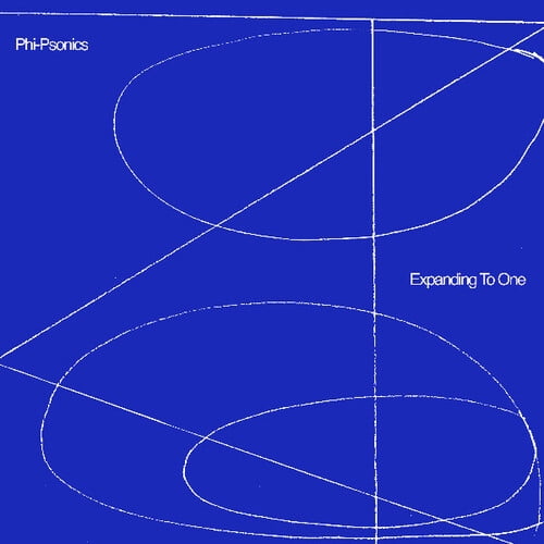 Phi-Psonics - Expanding To One - Music & Performance - Vinyl