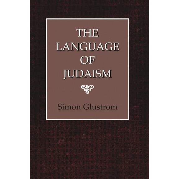 The Language of Judaism, (Paperback)