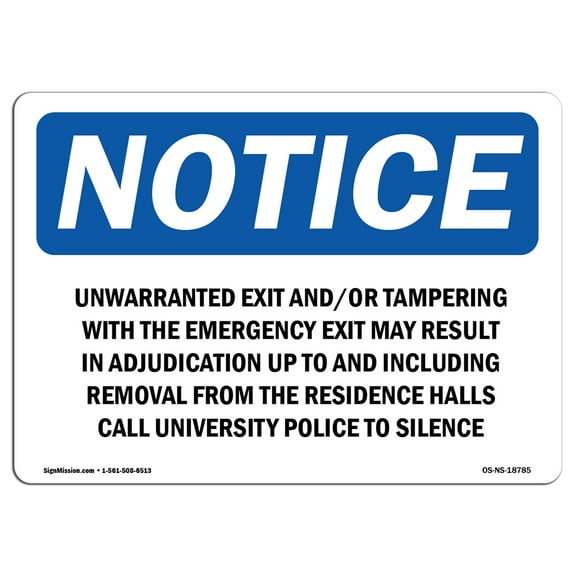 OSHA Notice Sign - Unwarranted Exit AndOr Tampering With The | Plastic Sign | Protect Your Business, Work Site, Warehouse & Shop Area |  Made in the USA