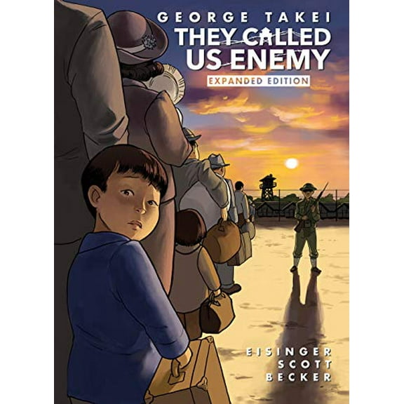 Pre-Owned They Called Us Enemy: Expanded Edition (Graphic Biography) Hardcover