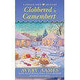 thumbnail image 1 of Pre-Owned Clobbered by Camembert (Mass Market Paperback) 042524587X 9780425245873, 1 of 1