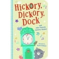 thumbnail image 2 of Hickory, Dickory, Dock (Board Book), 2 of 2