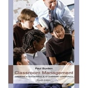 Classroom Management: Creating a Successful K-12 Learning Community, Used [Paperback]