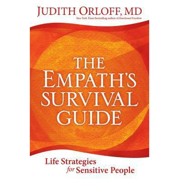 Pre-Owned The Empath's Survival Guide: Life Strategies for Sensitive People (Paperback) 1683642112 9781683642114